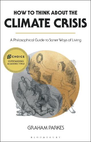 Паперова книга «How to Think about the Climate Crisis: A Philosophical Guide to Saner Ways of Living», автор Грем Паркес - фото №1