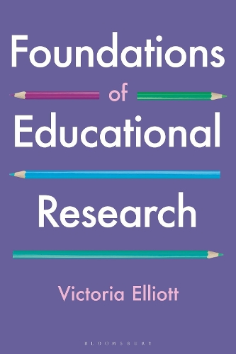[object Object] «Foundations of Educational Research», автор Вікторія Елліотт - фото №1