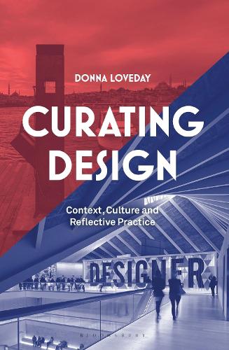 Паперова книга «Curating Design: Context, Culture and Reflective Practice», автор Донна Лавдей - фото №1