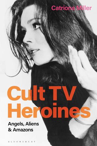 Бумажная книга «Cult TV Heroines: Angels, Aliens and Amazons», автор Катриона Миллер - фото №1
