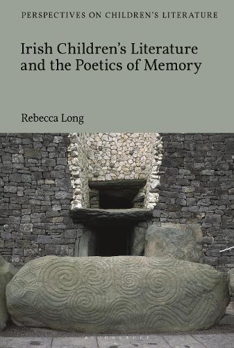 Бумажная книга «Irish Children’s Literature and the Poetics of Memory», автор Ребекка Лонг - фото №1
