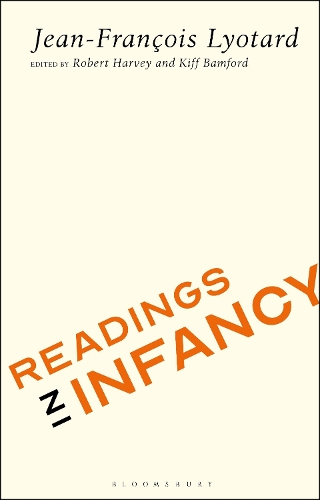 Паперова книга «Readings in Infancy», автор Жан-Франсуа Ліотар - фото №1