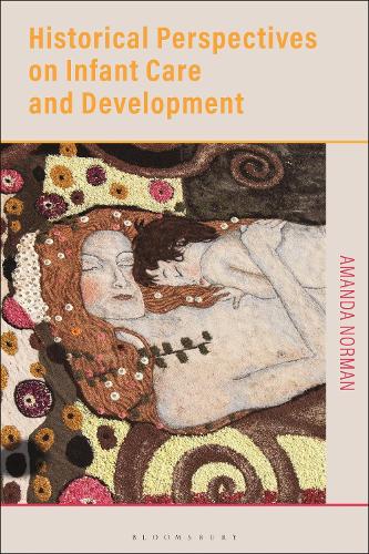 Паперова книга «Historical Perspectives on Infant Care and Development», автор Аманда Норман - фото №1