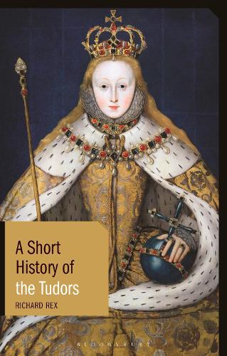 Бумажная книга «A Short History of the Tudors», автор Ричард Рекс - фото №1
