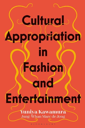 Бумажная книга «Cultural Appropriation in Fashion and Entertainment», авторов Джун Ван Марк де Джонг, Юния Кавамура - фото №1