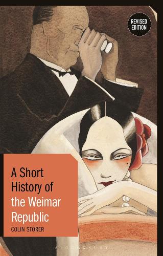 Паперова книга «A Short History of the Weimar Republic: Revised Edition», автор Колін Сторер - фото №1