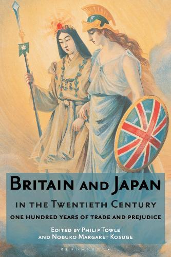 Бумажная книга «Britain and Japan in the Twentieth Century: One Hundred Years of Trade and Prejudice», автор Нобуко Маргарет Косуге - фото №1