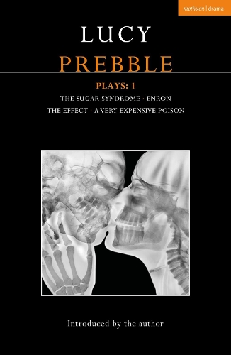 Бумажная книга «Lucy Prebble Plays 1: The Sugar Syndrome; Enron; The Effect; A Very Expensive Poison», автор Люси Преббл - фото №1