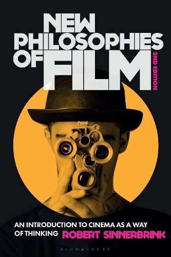 Бумажная книга «New Philosophies of Film: An Introduction to Cinema as a Way of Thinking», автор Роберт Синнербринк - фото №1