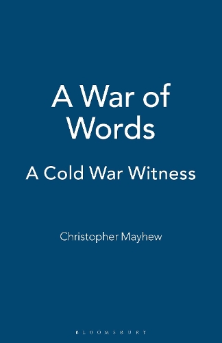 Бумажная книга «A War of Words: A Cold War Witness», автор Кристофер Мэйхью - фото №1