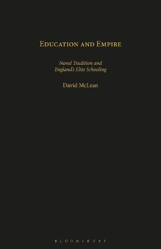 Паперова книга «Education and Empire: Naval Tradition and England's Elite Schooling», автор Девід Маклін - фото №1