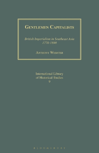 Бумажная книга «Gentlemen Capitalists: British Imperialism in Southeast Asia 1770-1890», автор Энтони Вебстер - фото №1