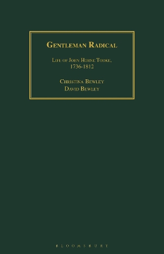 Бумажная книга «Gentleman Radical: Life of John Horne Tooke, 1736-1812», авторов Кристина Бьюли, Дэвид Бьюли - фото №1