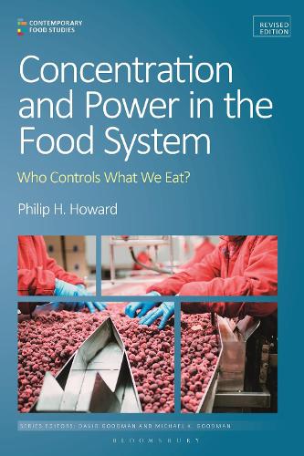 Бумажная книга «Concentration and Power in the Food System: Who Controls What We Eat?, Revised Edition», автор Филип Х. Ховард - фото №1