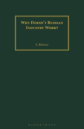 Паперова книга «Why Doesn't Russian Industry Work?», автор Л. Косалс - фото №1