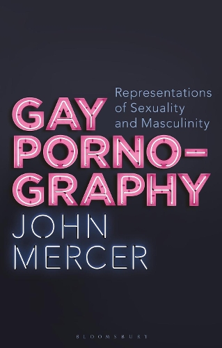 Паперова книга «Gay Pornography: Representations of Sexuality and Masculinity», автор Джон Мерсер - фото №1
