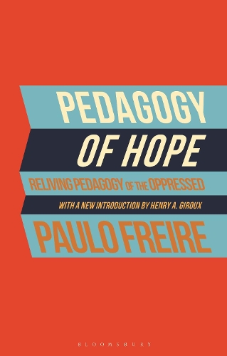 Бумажная книга «Pedagogy of Hope: Reliving Pedagogy of the Oppressed», автор Пауло Фрейре - фото №1