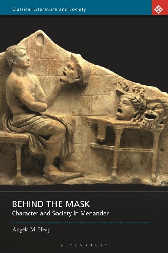 Бумажная книга «Behind the Mask: Character and Society in Menander», автор Анжела М. Хип - фото №1