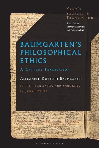 Паперова книга «Baumgarten’s Philosophical Ethics: A Critical Translation», автор Александр Готліб Баумгартен - фото №1