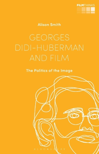 Паперова книга «Georges Didi-Huberman and Film: The Politics of the Image», автор Елісон Сміт - фото №1