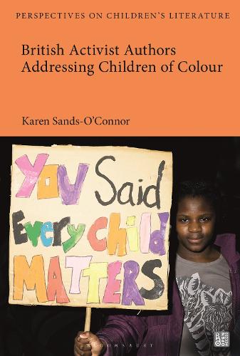Паперова книга «British Activist Authors Addressing Children of Colour», автор Карен Сендс-О'Коннор - фото №1