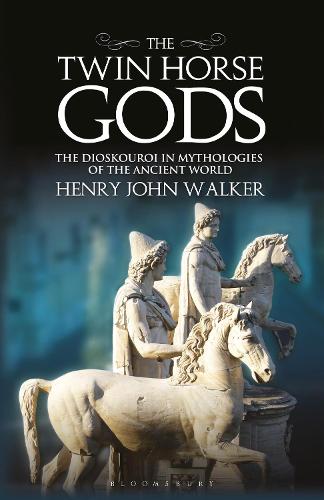 Бумажная книга «The Twin Horse Gods: The Dioskouroi in Mythologies of the Ancient World», автор Генри Джон Уокер - фото №1