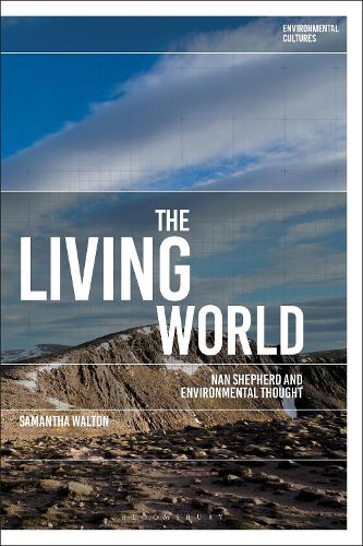 Паперова книга «The Living World: Nan Shepherd and Environmental Thought», автор Саманта Волтон - фото №1