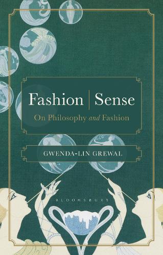 Паперова книга «Fashion | Sense: On Philosophy and Fashion», автор Гвенда-лін Ґреваль - фото №1
