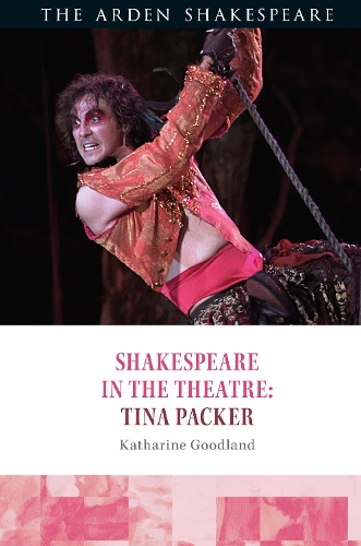 Бумажная книга «Shakespeare in the Theatre: Tina Packer», автор Кэтрин Гудленд - фото №1