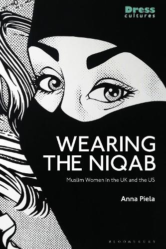 Бумажная книга «Wearing the Niqab: Muslim Women in the UK and the US», автор Анна Пиела - фото №1
