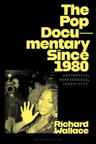 Бумажная книга «The Pop Documentary Since 1980: Aesthetics, Performance, Creativity», автор Ричард Уоллес - фото №1