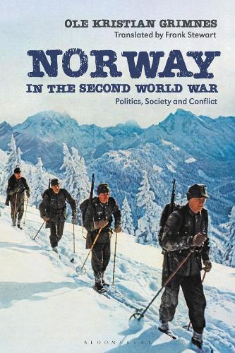Бумажная книга «Norway in the Second World War: Politics, Society and Conflict», автор Оле Кристиан Гримнес - фото №1