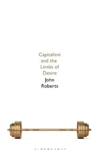 Паперова книга «Capitalism and the Limits of Desire», автор Джон Робертс - фото №1