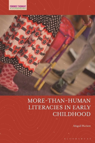 Бумажная книга «More-Than-Human Literacies in Early Childhood», автор Эбигейл Хакетт - фото №1