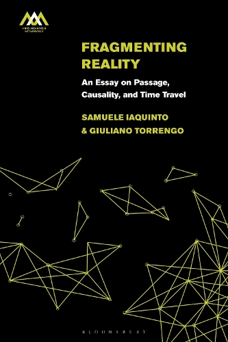 Бумажная книга «Fragmenting Reality: An Essay on Passage, Causality and Time Travel», авторов Джулиано Торренго, Самуэле Иакинто - фото №1