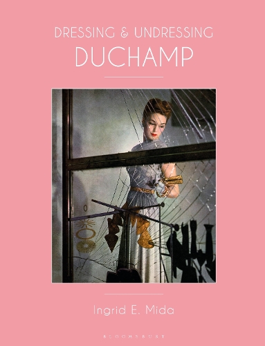 Бумажная книга «Dressing and Undressing Duchamp», автор Ингрид Э. Мида - фото №1