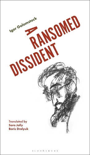 Паперова книга «A Ransomed Dissident: A Life in Art Under the Soviets», автор Ігор Голомшток - фото №1