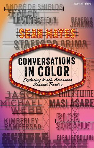 Бумажная книга «Conversations in Color: Exploring North American Musical Theatre», автор Шон Майес - фото №1