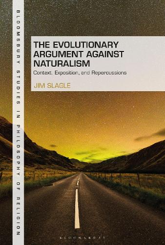 Бумажная книга «The Evolutionary Argument against Naturalism: Context, Exposition, and Repercussions», автор Джим Слэгл - фото №1