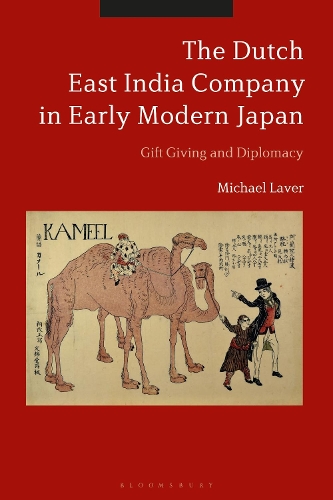 Бумажная книга «The Dutch East India Company in Early Modern Japan: Gift Giving and Diplomacy», автор Майкл Лавер - фото №1
