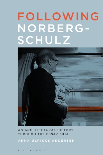 Паперова книга «Following Norberg-Schulz: An Architectural History through the Essay Film», автор Анна Ульрікке Андерсен - фото №1