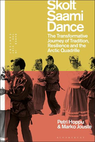 Бумажная книга «Skolt Saami Dance: The Transformative Journey of Tradition, Resilience, and the Arctic Quadrille», автор Петри Хоппу - фото №1