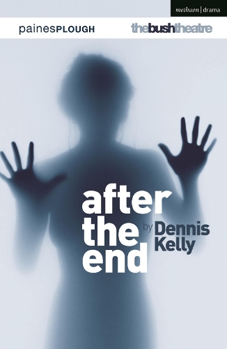 Паперова книга «After the End», автор Денніс Келлі - фото №1