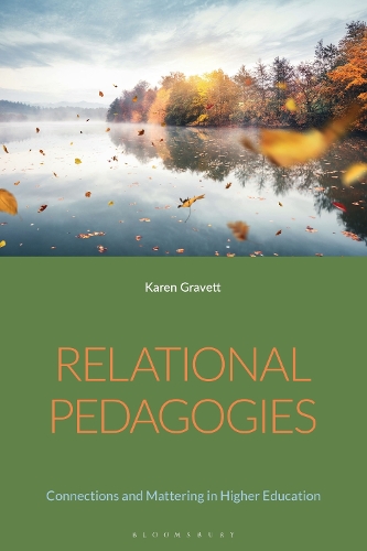 Бумажная книга «Relational Pedagogies: Connections and Mattering in Higher Education», автор Карен Граветт - фото №1