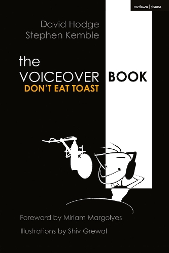 Бумажная книга «The Voice Over Book: Don't Eat Toast», авторов Дэвид Ходж, Стивен Кембл - фото №1