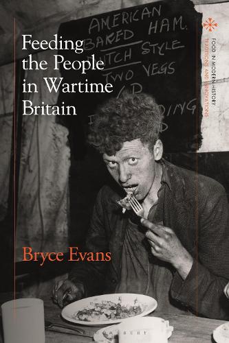 Бумажная книга «Feeding the People in Wartime Britain», автор Брайс Эванс - фото №1