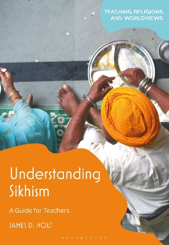 Бумажная книга «Understanding Sikhism: A Guide for Teachers», автор Джеймс Д. Холт - фото №1