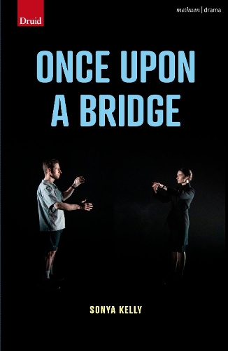 Паперова книга «Once Upon a Bridge», автор Соня Келлі - фото №1