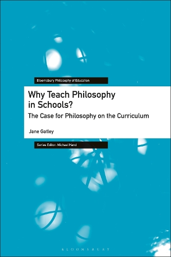 Бумажная книга «Why Teach Philosophy in Schools?: The Case for Philosophy on the Curriculum», автор Джейн Гатли - фото №1