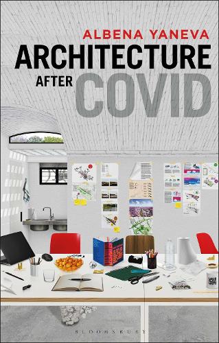Бумажная книга «Architecture after Covid», автор Албена Янева - фото №1